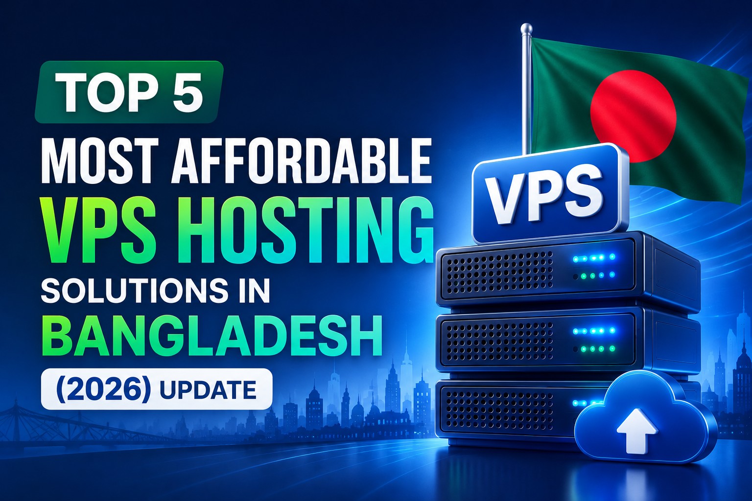Affordable VPS Hosting Solutions in Bangladesh