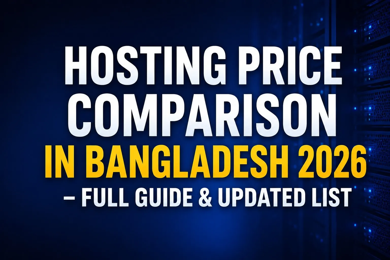 Hosting Price Comparison Bangladesh 2026