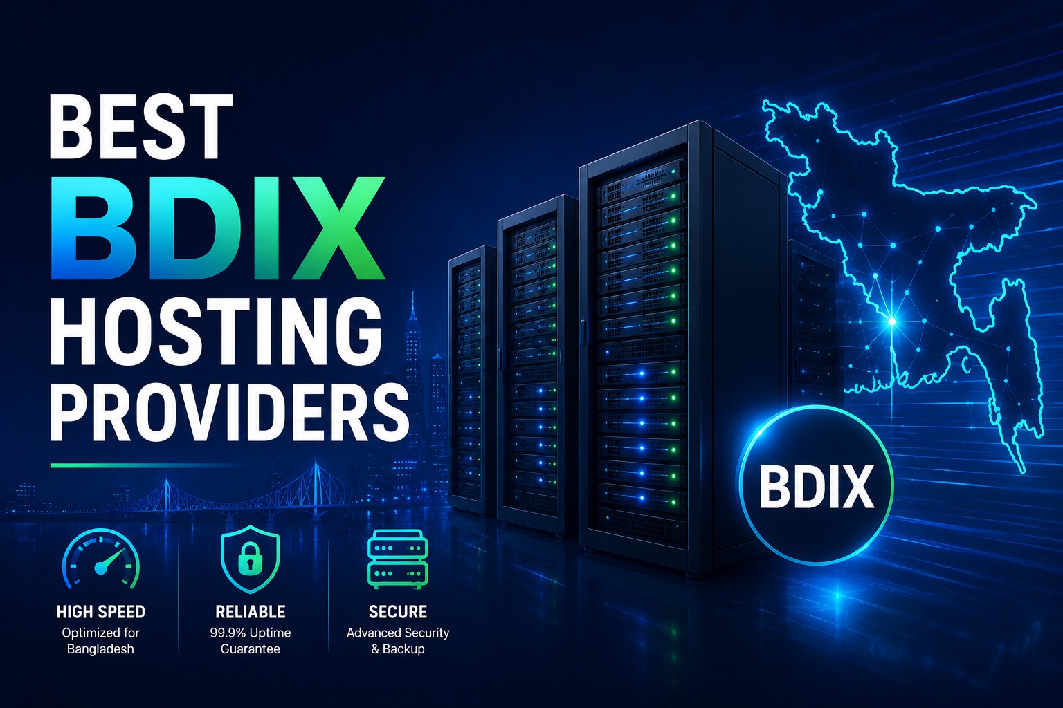 Best & Fastest BDIX Hosting Providers in Bangladesh