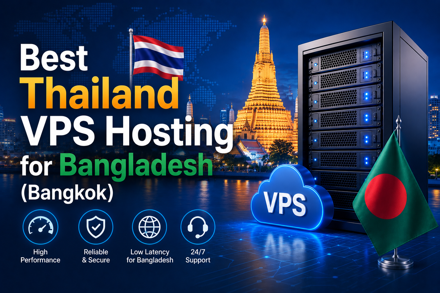 Best Thailand VPS Hosting in Bangladesh