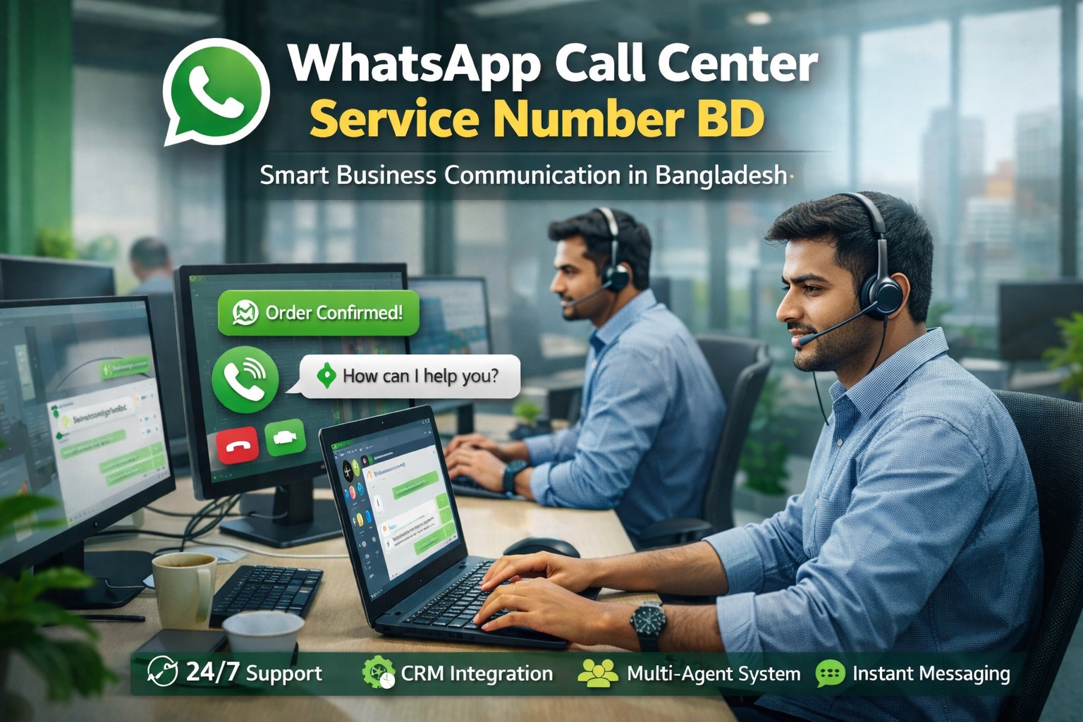 WhatsApp Call Center Service Number BD 