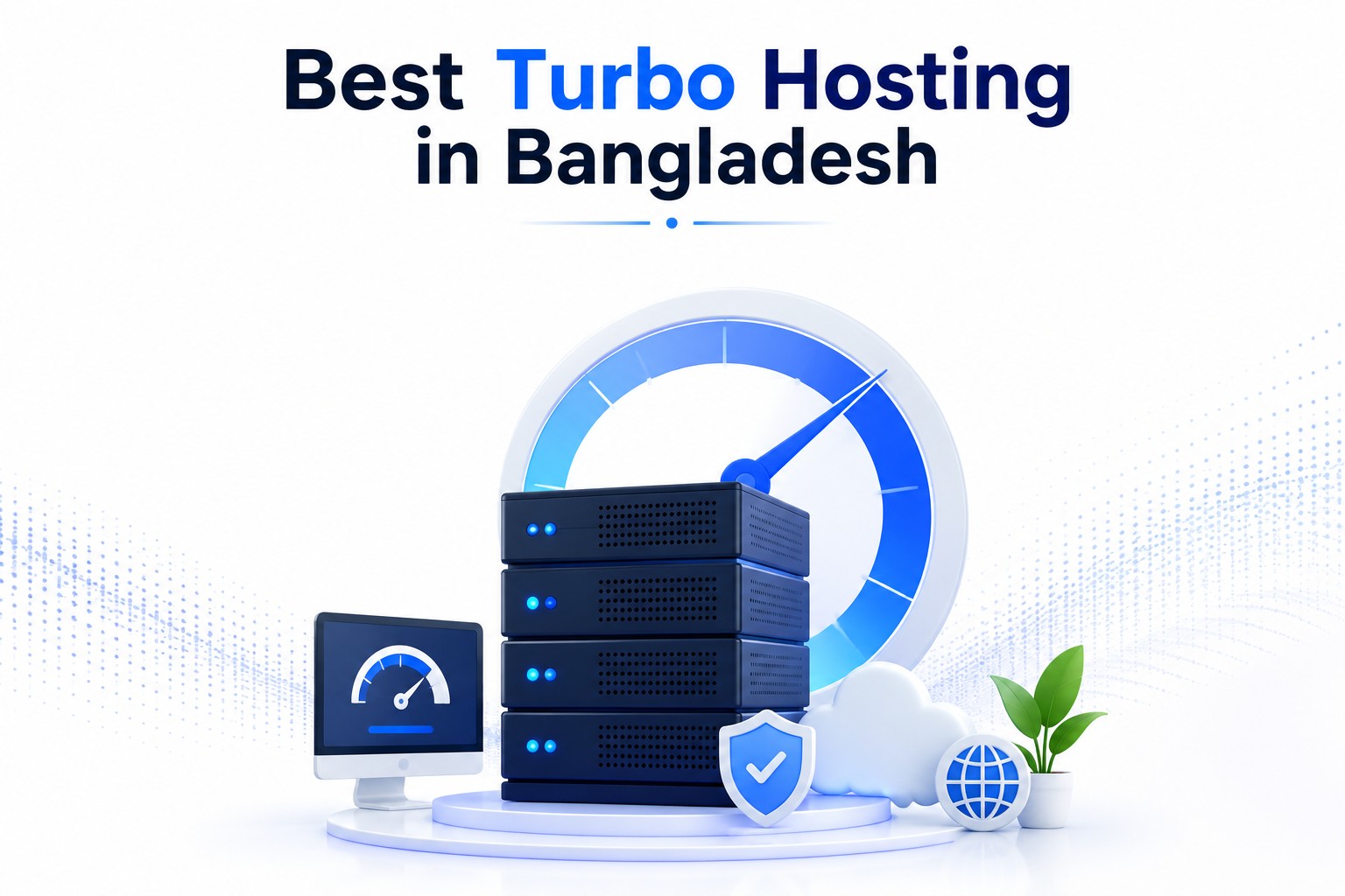 Best Turbo Hosting in Bangladesh